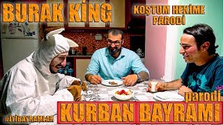 KURBAN BAYRAMI PARODİ  BURAK KİNG  KOŞTUM HEKİME  PARODİ KİNGS İYİBAYRAMLAR [upl. by Helmut]