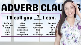 ADVERB CLAUSES in English  adverbs and adverbials [upl. by Bullivant971]