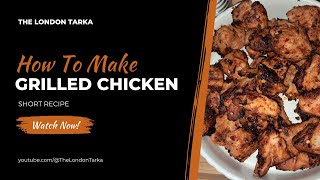 How To Cook Grill Chicken In Air Fryer  Short Recipe  LondonTarka [upl. by Wildon151]