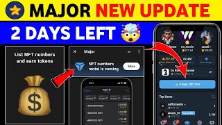 Major NFT Numbers Rental is coming  Major airdrop listing date  Major new update today  Major NFT [upl. by Rodrigo]