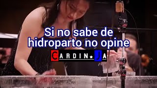 Si no sabe de hidroparto no opine CardinJa [upl. by Swen801]