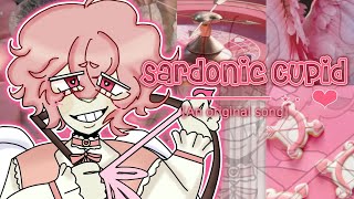 Sardonic Cupid ♡♥︎ 【INSTRUMENTAL】 【READ DESC】 [upl. by Neilla]