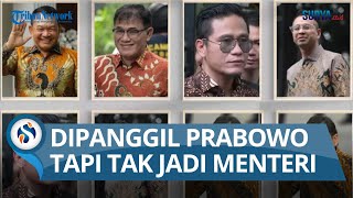 Sempat Dipanggil ke Kertanegara Deretan Tokoh yang Batal Jadi Menteri PrabowoGibran [upl. by Ecinahc]