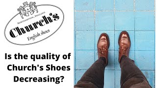 Is the quality of Churchs shoes decreasing  Churchs Tasmania Chukka Boots Review [upl. by Boykins]