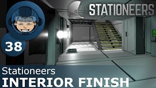 INTERIOR FINISH  Stationeers Ep 38  Gameplay amp Walkthrough [upl. by Llenrup]