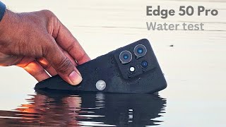 Motorola Edge 50 Pro Water Test  IP68 Water and dust Resistant [upl. by Haymo]