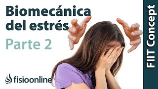 Biomecánica del estrés  2 de 5 [upl. by Benetta]