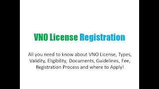 VNO License Registration [upl. by Kassity791]