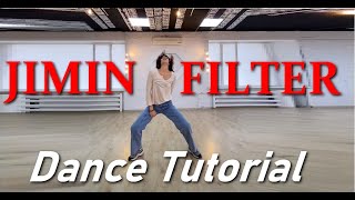 BTS Jimin  Filter Dance Tutorial mirrored and slowed [upl. by Lance]