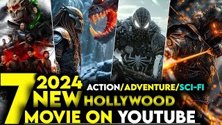 Top 7 Best Hollywood ActionAdventure Movies On Youtube In Hindi  2024 New Hollywood Movies [upl. by Rehtul860]