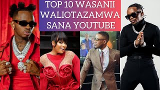 TOP 10 WASANII WENYE VIEWS NYINGI MWEZI MARCH🔥 [upl. by Roybn]