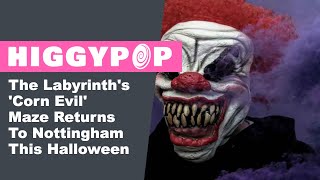 The Labyrinths Corn Evil Maze Returns To Nottingham This Halloween [upl. by Hcire]