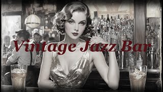 Vintage Jazz 1940s 1950s big band swing Jazz Jazz Bar [upl. by Ahsinna]