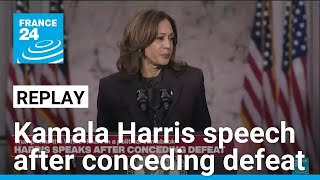 REPLAY Kamala Harris speaks after conceding defeat in the US election • FRANCE 24 English [upl. by Areivax]