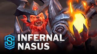 League of Legends Infernal Nasus HQ Skin Spotlight [upl. by Stein136]