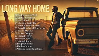 Long Way Home  Country Album  Legendary Lyricist [upl. by Ade405]