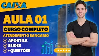 Aula 01 Atendimento Bancário Concurso Caixa 2024  PDF Noções de Estratégia Empresarial [upl. by Akim]