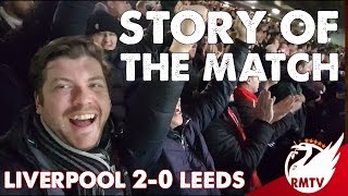 Liverpool v Leeds 20  Story of the Match [upl. by Neliak]