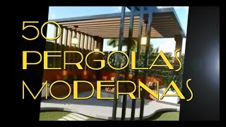 50 PeRgOlAs MODERNAS BoNiTas PEQUEÑAS GRANDES de maderaaluminiometal hormigón como escoger una [upl. by Arhez]