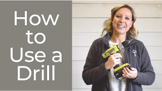 How to use a Drill A Beginners Guide [upl. by Malynda440]