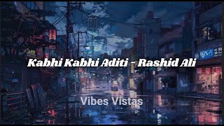 KABHI KABHI ADITI  English Translation  Lyrical [upl. by Stichter41]