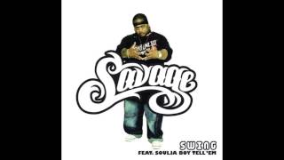 Savage feat Soulja Boy Tell Em  Swing [upl. by Ahsemo384]