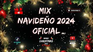 Mix Navideño 2024 Oficial Vol1 Feliz Navidad y Prospero Año Nuevo [upl. by Merriam]