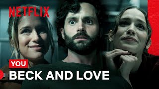 Beck and Love Are Back  YOU  Netflix Philippines [upl. by Nner]