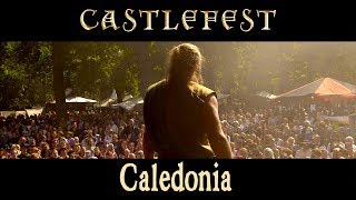 Caledonia at Castlefest  Celtic Folk Music from Scotland [upl. by Yruoc]