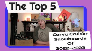 The Top 5 Resort Carvy Cruiser Snowboards for 20222023 [upl. by Ecidnak]