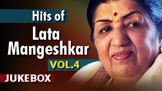 Best of Lata Mangeshkars Hit Songs  Vol 4 [upl. by Nayhr166]