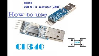 USB to TTL CH340 UART How to use [upl. by Nerret]