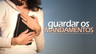 GUARDAR OS MANDAMENTOS [upl. by Thomasine]