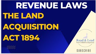 Revenue Laws  The land Acquisition Act 1894  Law Paper for Tehsildar  Preparation for Tehsildar [upl. by Ailelc]