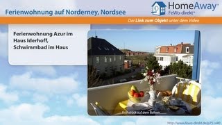 Norderney Ferienwohnung Azur im Haus Iderhoff Schwimmbad im Haus  FeWodirektde Video [upl. by Canotas501]