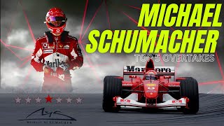 Michael Schumacher  Top 5 overtakes [upl. by Aramoj915]