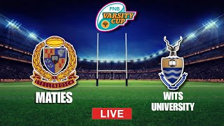 Maties vs Wits  FNB Varsity Cup  Livescore [upl. by Neelloc855]