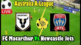 Live Football FC Macarthur Vs Newcastle Jets ll Live Australia ALeague [upl. by Pip304]