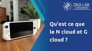 Quest ce que le N cloud et G cloud [upl. by Oinota]