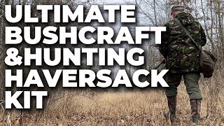 Ultimate Bushcraft amp Hunting Haversack Kit [upl. by Inhoj]