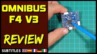 Omnibus F4 V3  Flight Controller Review [upl. by Lark]