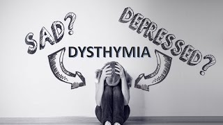 DYSTHYMIA [upl. by Maleen971]