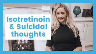 Psychologist discusses Isotretinoin side effects  Accutane Roaccutane amp suicidal thoughts low mood [upl. by Fuchs436]