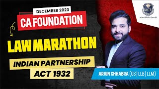 INDIAN PARTNERSHIP ACT 1932  CA FOUNDATION LAW MARATHON  DEC  2023 [upl. by Alemac]