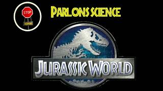 FAQ  Jurassic World Jurassic Park IV et la science [upl. by Atwood]