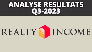 BOURSE  REALTY INCOME  QUE RETENIR DU Q32023 [upl. by Lewison]