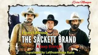 THE SACKETT BRAND  Full audio  Author  Louis LAmour  Translator  Lalțhuamluaia Ralte [upl. by Yriek]