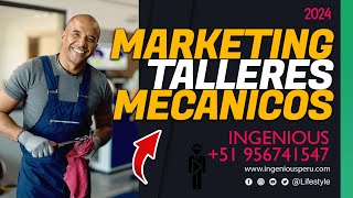 ✅MARKETING PARA TALLERES MECÁNICOS 🚗 AUTOMOTRIZ [upl. by Woolcott205]