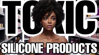 Why Silicones are TOXIC for Your Natural Hair amp What to Use Instead [upl. by Nahraf853]