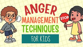 Anger Management Techniques For Kids  Strategies To Calm Down When Your Temper Rises [upl. by Bertina]